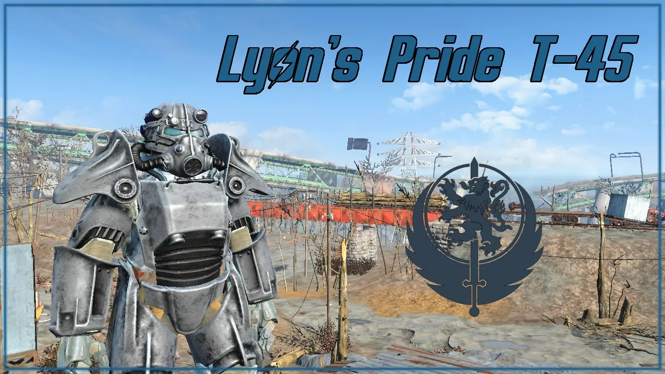 Lyon S Pride T 45 Power Armor Standalone At Fallout 4 Nexus Mods