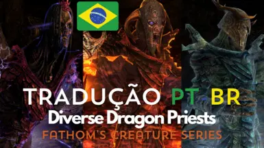 Diverse Dragon Priests Fathom S Creature Series PTBR At Skyrim