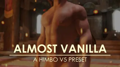 Almost Vanilla A Himbo Bodyslide Preset At Skyrim Special Edition