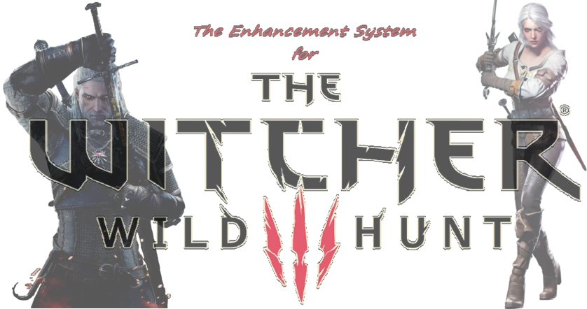 The Enhancement System at The Witcher 3 Nexus - Mods and community