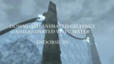 Animated GG Fence and Vivec water is up for downloading