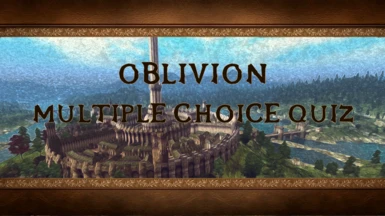 Multiple choice Community quiz - Oblivion