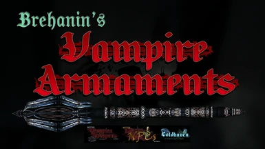 Brehanin's Vampire Armaments