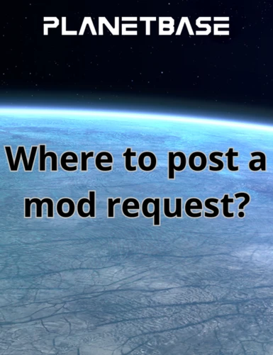 Where to post a mod request