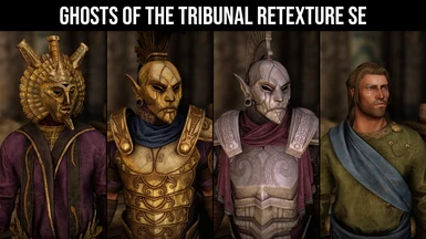 Ghosts of the Tribunal Retexture SE - Release