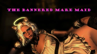 Bannered Mare Maid