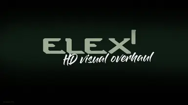 Elex 1 HD Visual Overhaul