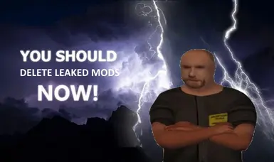 Send this to mod leakers in nexus mods