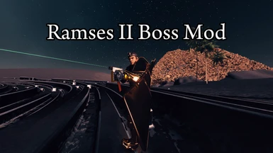 Ramses II Boss Mod