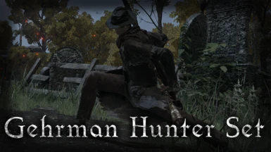 Gehrman Hunter Set - Teaser