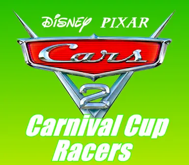 Cars 2 The Video Game Carnival Cup Racers