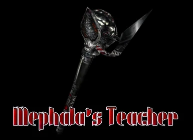 MEPHALA S TEACHER