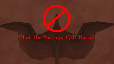 Shut the Fuck up Cliff Racers
