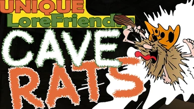 FMI - Unique Lore Friendly Cave Rats