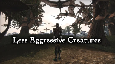 Less Aggressive Creatures