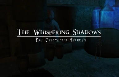 The Whispering Shadows