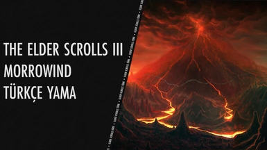 The Elder Scrols III Morrowind Turkce Yama