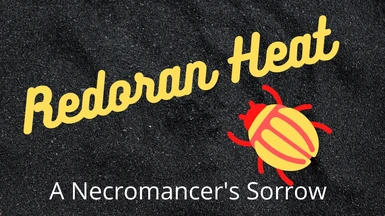 Redoran Heat - A Necromancer's Sorrow