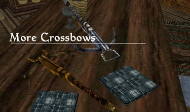 More Crossbows
