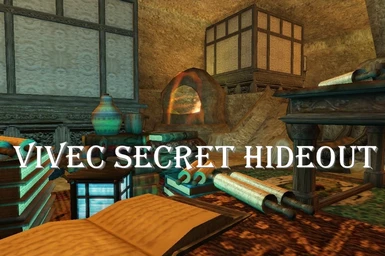 Vivecs secret hideout player home