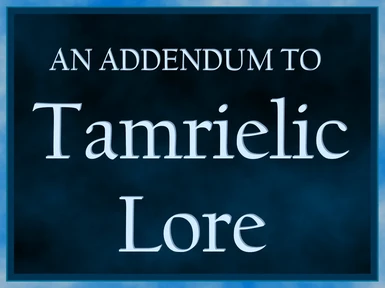 AATL Data - An Addendum to Tamrielic Lore Data