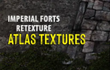 Imperial Forts Retexture - Atlas Textures