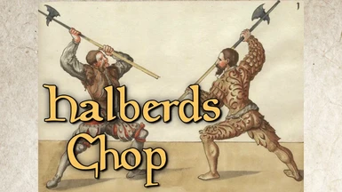 Halberds Chop