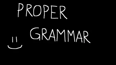 Proper Grammar
