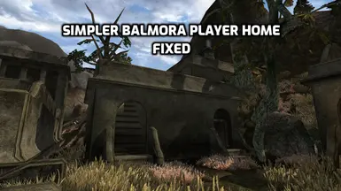 Simpler Balmora Player Home - Fixed