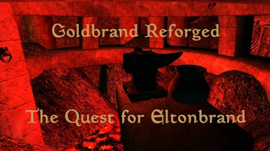 Goldbrand Reforged - The Quest for Eltonbrand