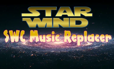 Starwind Music Replacer - Star Wars Conquest Mount and Blade soundtrack