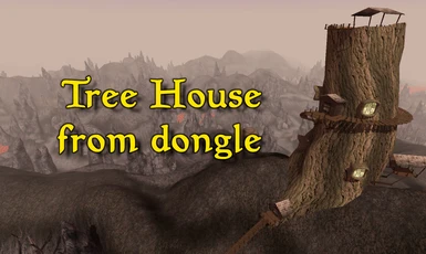 Tree House from dongle