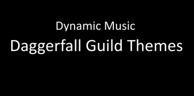 Dynamic Music - Daggerfall Guild Themes (OpenMW Only)