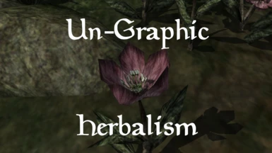 Un-Graphic Herbalism