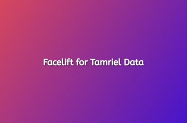 Facelift for Tamriel Data