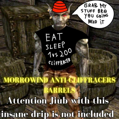Morrowind Anti Cliffracer Barrels (Cliffracer apocalypse Plugin)