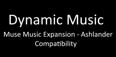 Dynamic Music - Muse Music Expansion Ashlander Compatibility (OpenMW Only)