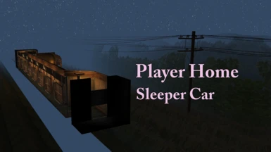 Player Home - Sleeper Car