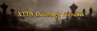 XTTS Doublage Francais