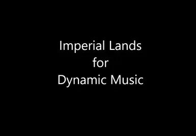 Imperial Lands for Dynamic Music