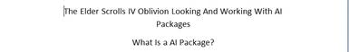 Oblivion AI Packages And The Structure