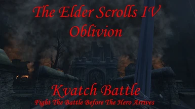 Oblivion Kvatch Battle
