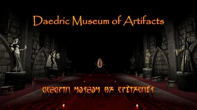 Daedric Museum of Artifacts