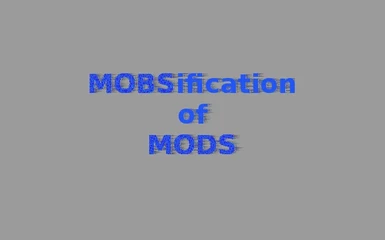 MOBSification of MODS - Weapon Balancing