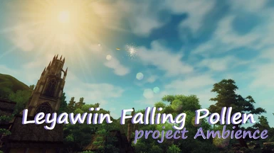 Falling Pollen Leyawiin - Project Ambience
