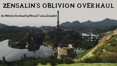 Zensalin's Oblivion Overhaul