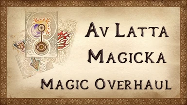 Av Latta Magicka - Oblivion Magic Overhaul
