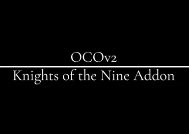 OCOv2 Knights of the Nine Addon