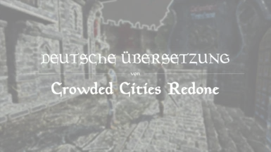 Crowded Cities Redone - Cyrodiil Collection - GERMAN