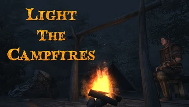 Light The Campfires